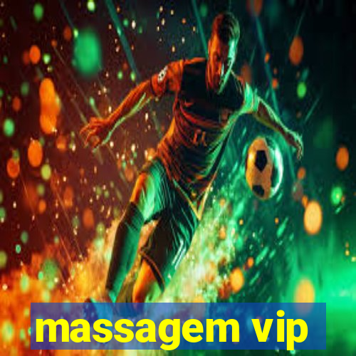 massagem vip